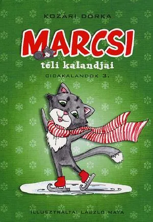 Marcsi téli kalandjai Gyors szállítás
