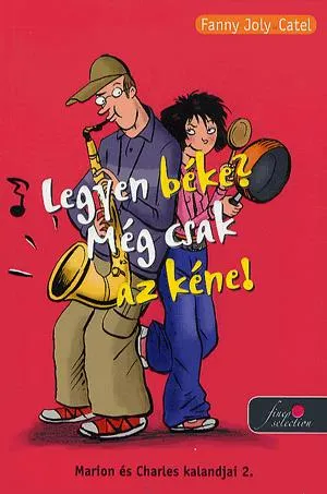 Legnépszerűbb Legyen béke? Még csak az kéne!