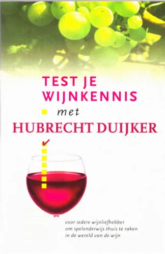 Akció Test je wijnkennis met Hubrecht Duijker (borászati könyv)