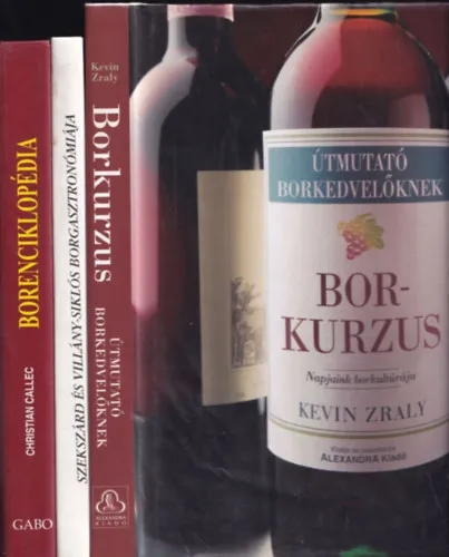 Akciós ár 3 db boros könyv: Borkurzus + Szekszárd és Villány-Siklós borgasztronómiája + Borenciklopédia