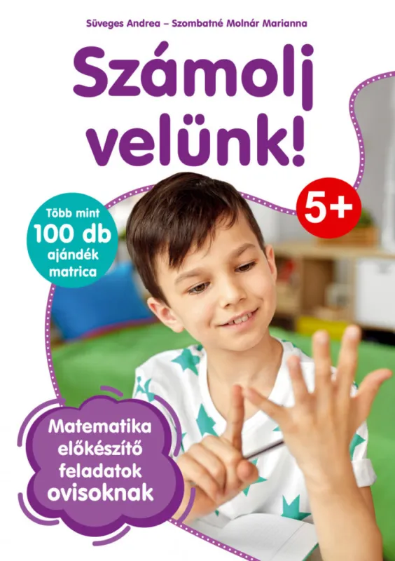 Számolj velünk - matematikai előkészítő feladatok ovisoknak Biztonságos fizetés