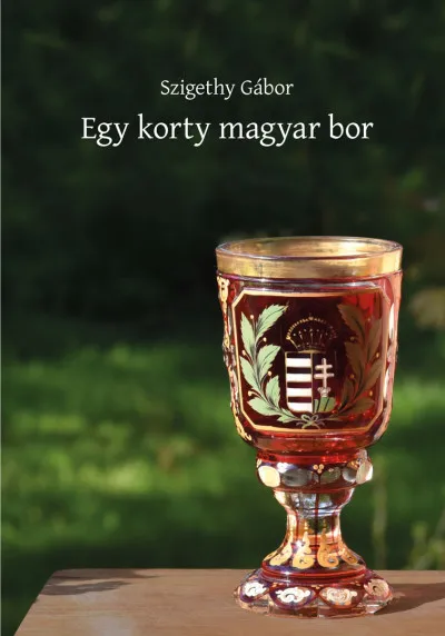 Egy korty magyar bor Gyors kiszállítás