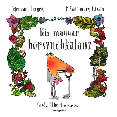 Kis magyar borsznobkalauz Bestseller