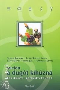 Mielőtt a dugót kihúzná - Kézikönyv borkedvelőknek Kedvezményes ár
