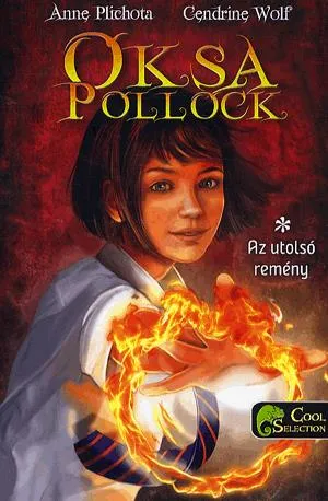 Oksa Pollock 1. - Az utolsó remény Vedd meg online