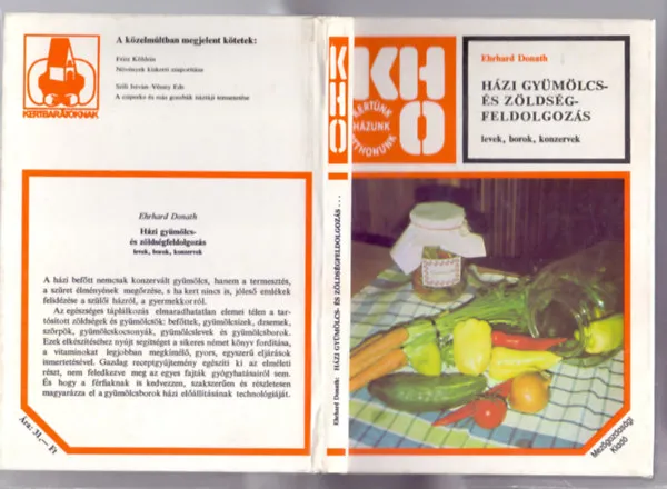 Szezonális akció Házi gyümölcs- és zöldségfeldolgozás - levek, borok, konzervek (2. kiadás)