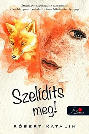 Szelídíts meg! Csak ma