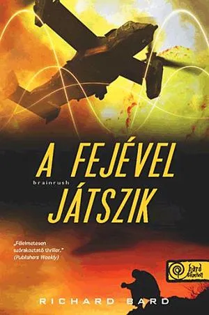 Brainrush - A fejével játszik Akció