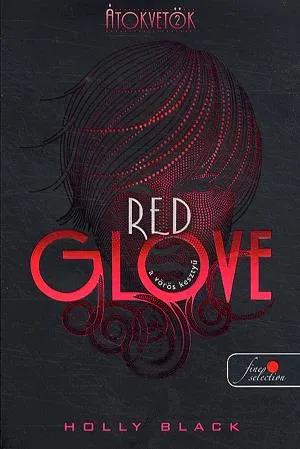 RED GLOVE - A vörös kesztyű Ajánlat