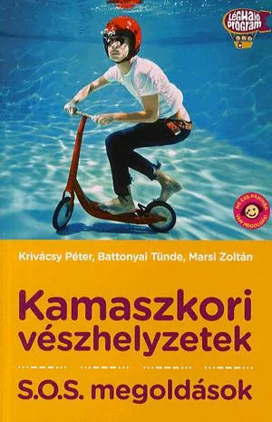 Kamaszkori vészhelyzetek - S.O.S megoldások Akció