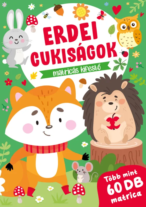 Erdei cukiságok matricás kifestő Exkluzív ajánlat