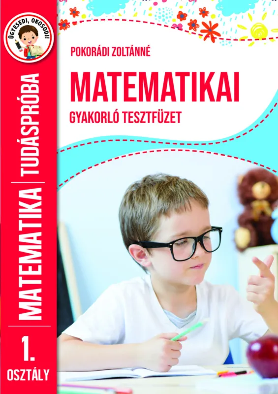 Matematikai gyakorló tesztfüzet 1. osztály Biztonságos fizetés