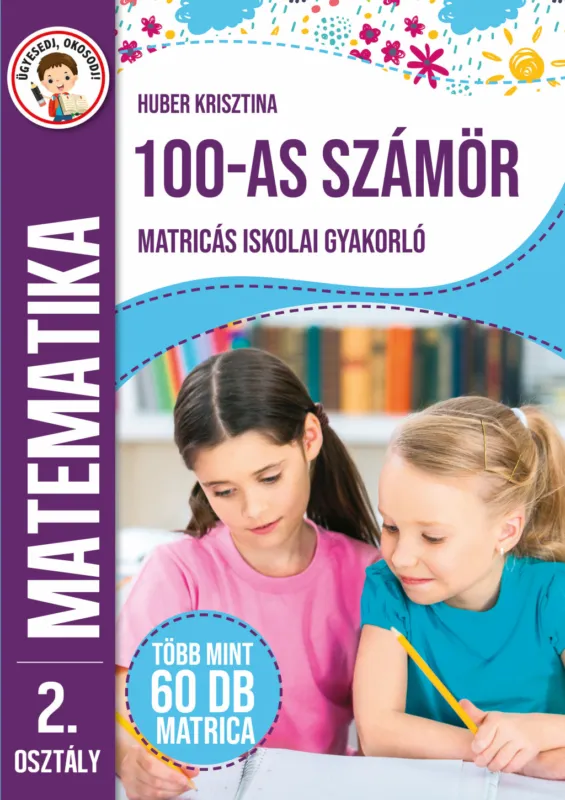 Szezonális akció Matematika 100-as számkör - matricás iskolai gyakorló