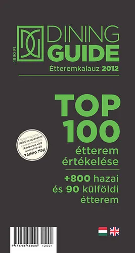 Biztonságos fizetés Dining Guide étteremkalauz 2012 - Top 100 étterem értékelése