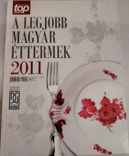 A legjobb magyar ételek 2011. 2. szám Legnépszerűbb