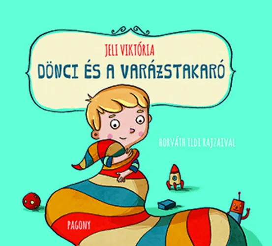 Dönci és a varázstakaró Biztonságos fizetés
