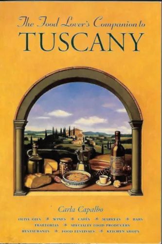 Olcsóbb A Food Lover's Companion to Tuscany