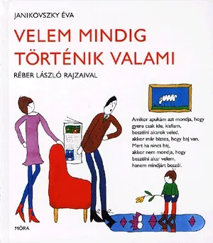 Azonnali szállítás Velem mindig történik valami