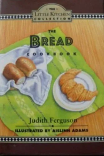 Alacsony ár The Bread Cookbook