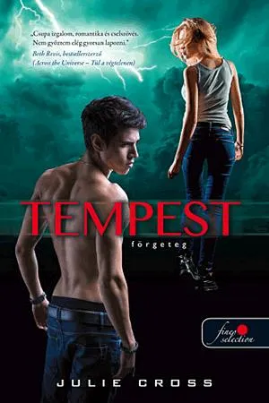 Vásárlói kedvenc Tempest - Förgeteg