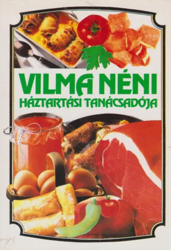 Vilma néni újabb háztartási tanácsadója Gyors kiszállítás