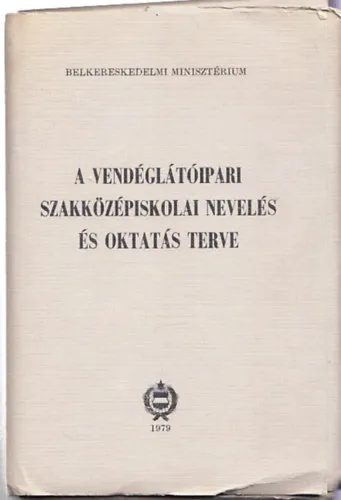 A vendéglátóipari szakközépiskolai nevelés és oktatás terve (9 db. füzet, mappában) Azonnali szállítás