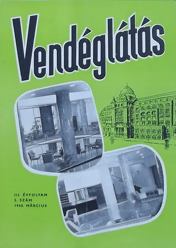 Vendéglátás III. évfolyam 3. szám (1960) Végkiárusítás