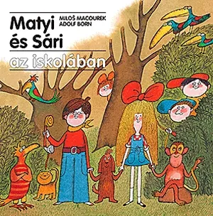 Ajánlat Matyi és Sári az iskolában