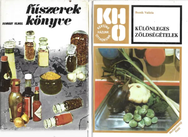 Ne maradj le 3 db könyv, Romváry Vilmos: Fűszerek könyve, Bozsik Valéria: Különleges zöldségételek, Dr. Zajkás Gábor - Gaálné Póda Bernadette: Diétáskönyv