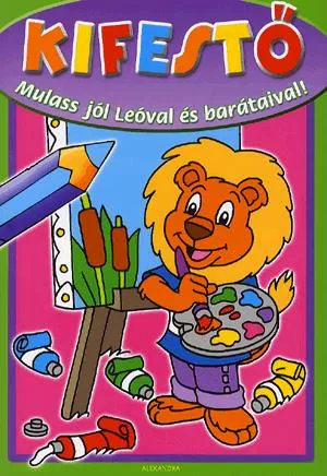 Kifestő: Mulass jól Leóval és barátaival! Rendeld meg most