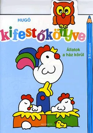 Vedd meg online Hugó kifestőkönyve: Állatok a ház körül