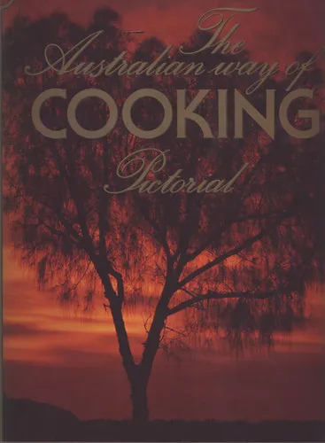 Alacsony ár The Australian Way of Cooking Pictorial