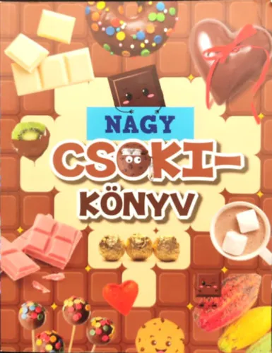 Nagy csokikönyv Utolsó esély
