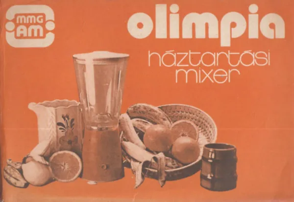 Olimpia háztartási mixer (mmg am) (jótállási jeggyel) Biztonságos fizetés