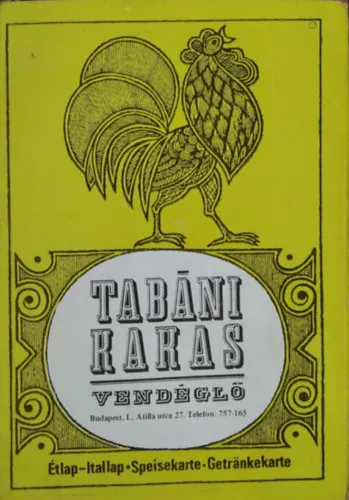 Tabáni Kakas vendéglő - Étlap Népszerű