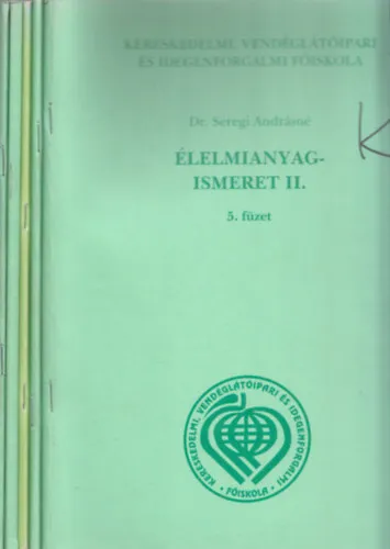 Vedd meg most Élelmianyagismeret II. 1-5. füzet