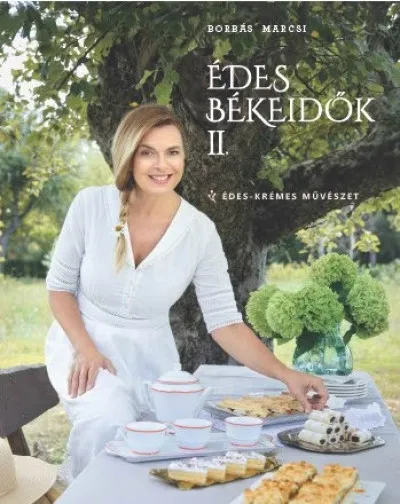 Édes békeidők II. - Édes-krémes művészet Legkelendőbb