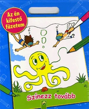 Rendeld meg most Az én kifestő füzetem