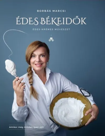 Alacsony ár Édes békeidők