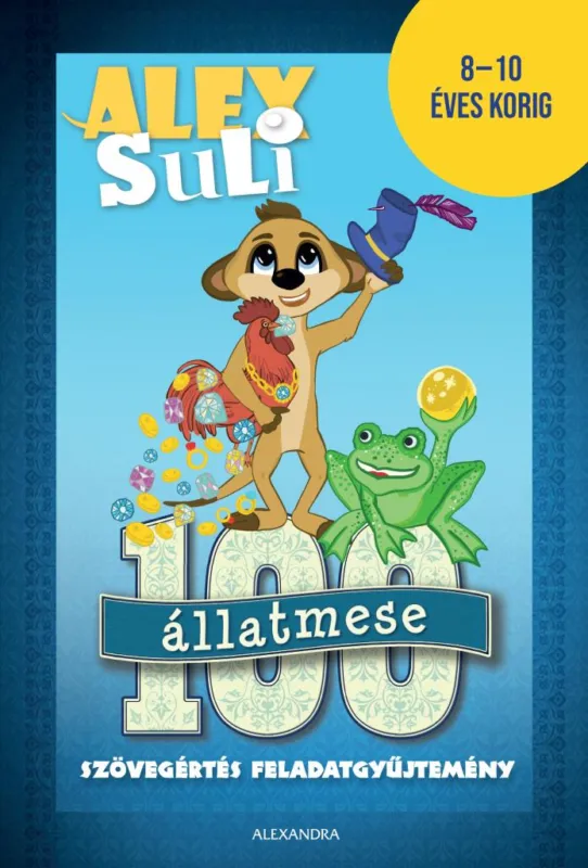 Alex Suli - 100 állatmese szövegértés feladatgyűjtemény Kedvezmény