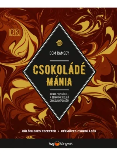 Kedvezmény Csokoládémánia - Különleges receptek - Kézműves csokoládék
