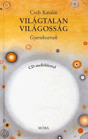 Olcsóbb Világtalan világosság (CD melléklettel)