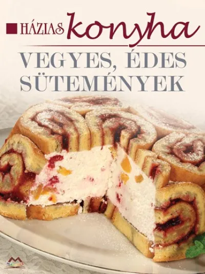 Prémium Vegyes ,édes sütemények - Házias konyha
