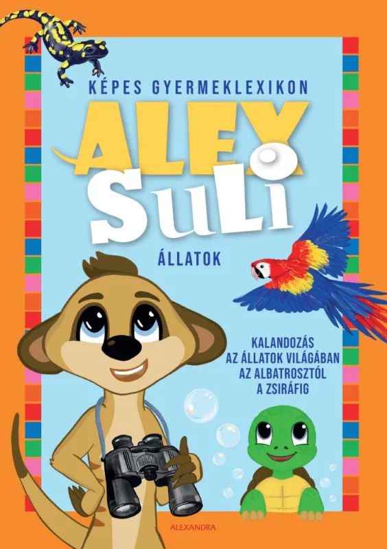 Utolsó esély Alex Suli: Képes gyermeklexikon - Állatok