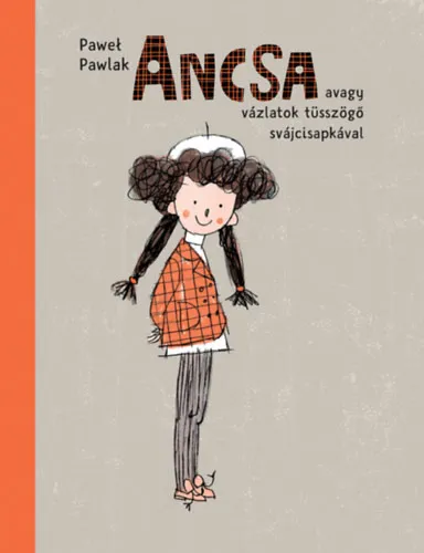 Kihagyhatatlan ajánlat Ancsa