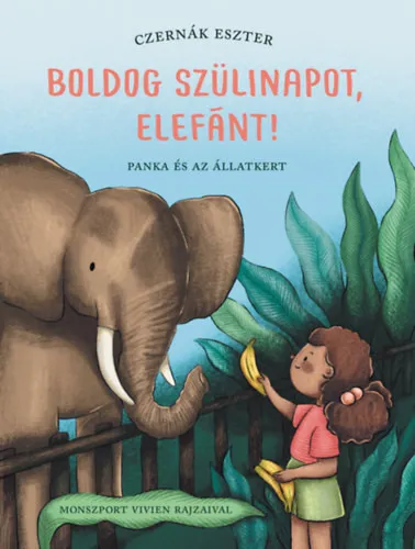 Boldog szülinapot, elefánt! Újdonság