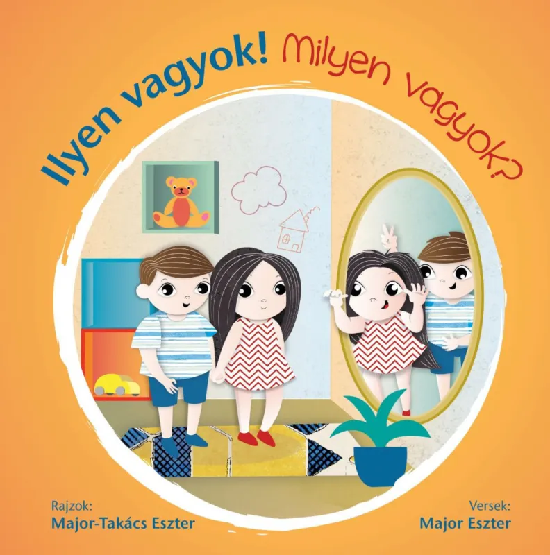 Ajánlat Ilyen vagyok! - Milyen vagyok?