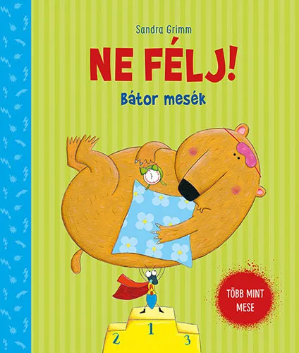 Expressz szállítás Ne félj! - Bátor mesék
