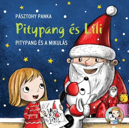 Pitypang és Lili - Pitypang és a Mikulás Azonnali szállítás