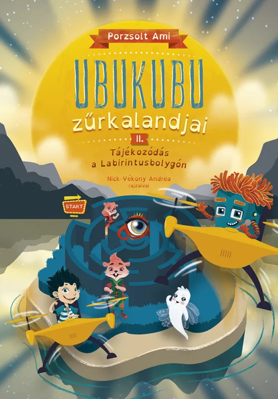 Vásárlói kedvenc Ubukubu Zűrkalandjai 2. - Tájékozódás a Labirintusbolygón